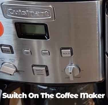 Switch On The Coffee Maker