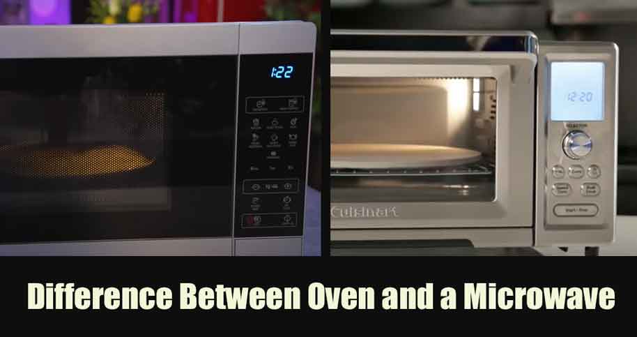 Difference Between Oven and a Microwave