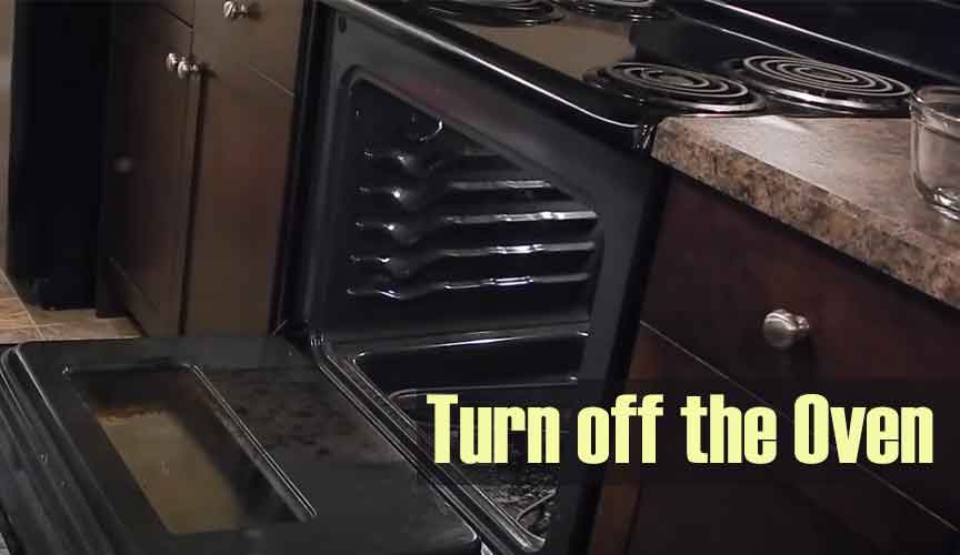 Turn off the Oven