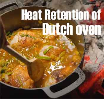 Heat Retention of Dutch oven