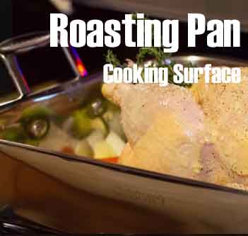 Roasting Pan Cooking Surface